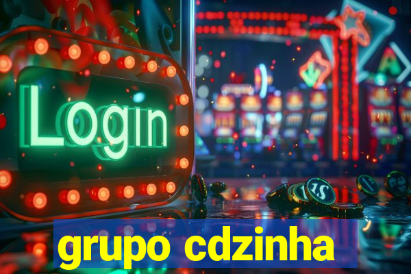 grupo cdzinha